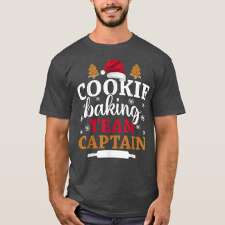 Baking Crew Christmas Cookie Baking Team Captain  T-Shirt