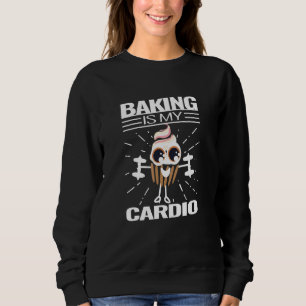 Baking Cupcake Cardio Bakery Cute Muffin Cooking Q Sweatshirt