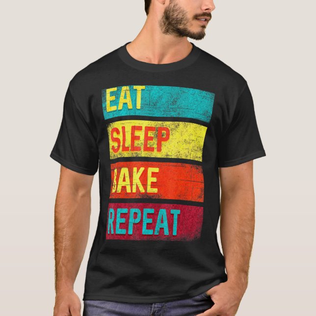 Baking Eat Sleep Bake Repeat T-Shirt (Front)