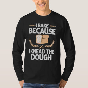Baking For Men Women Baker Baking Pastry 5 T-Shirt