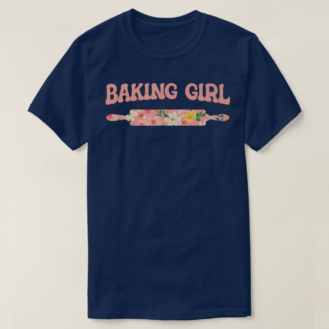 Baking Girl - Baking Muffins Cookie Cupcakes Baker T-Shirt (Design Front)