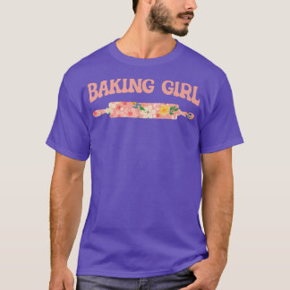 Baking Girl  Baking Muffins Cookie Cupcakes Bakery T-Shirt
