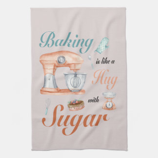 Baking Hugs Sugar design for bakers & Pastry chefs Tea Towel