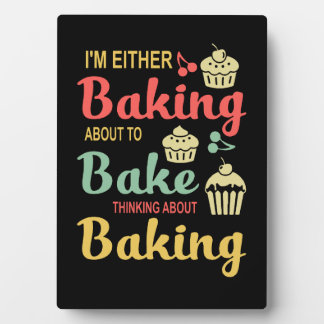 baking | I'm GæBaking About To Bake Plaque