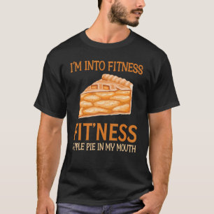 Baking - I'm Into Fitness Fit' Ness Apple Pie In M T-Shirt