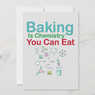 Baking Is Chemistry You Can Eat Invitation