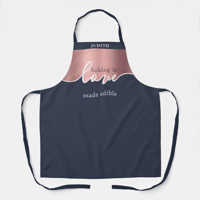 Baking is Love made Edible Rose Gold Navy Script Apron (Front)