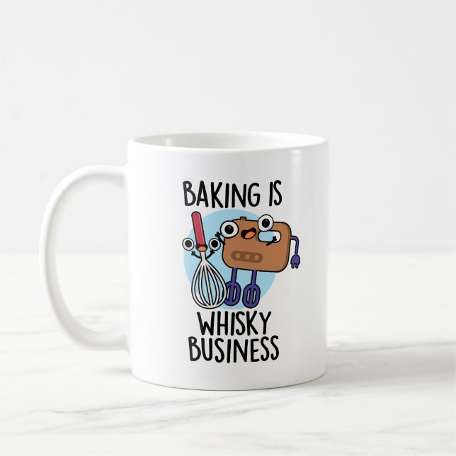 Baking Is Whisk-ey Business Funny Baker Pun  Coffee Mug (Left)