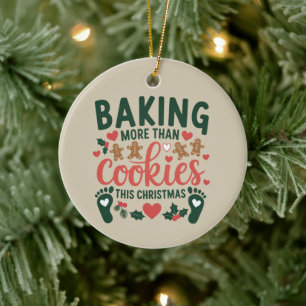 Baking More Than Cookies This Christmas Pregnancy Ceramic Ornament