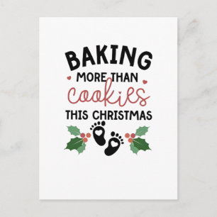 Baking More Than Cookies This Christmas Pregnancy Holiday Postcard