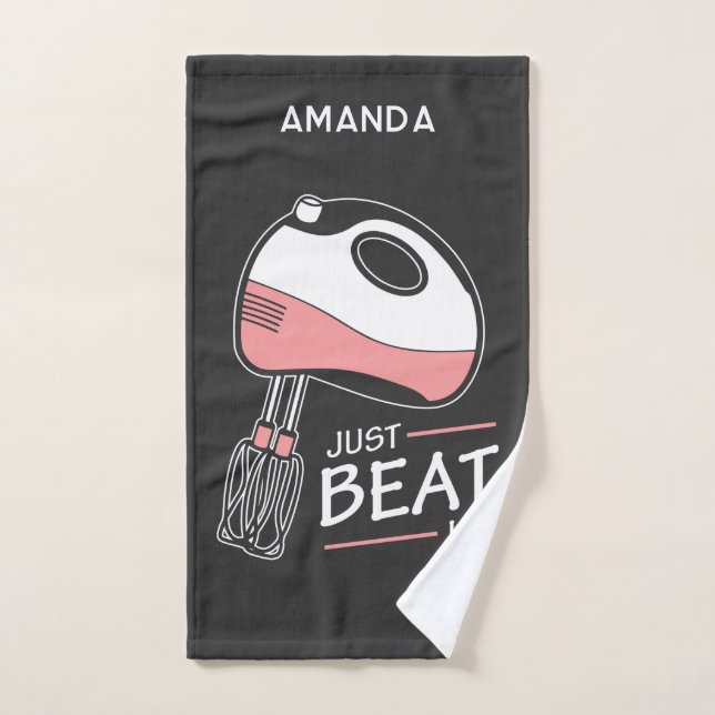 Baking Pun Just Beat It Funny Personalised Hand Towel (Hand Towel)