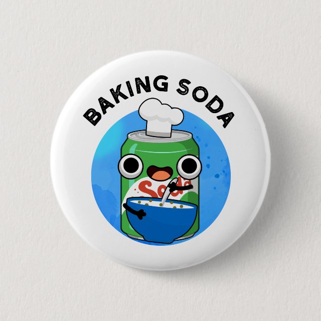 Baking Soda Funny Soda Pop Pun  6 Cm Round Badge (Front)