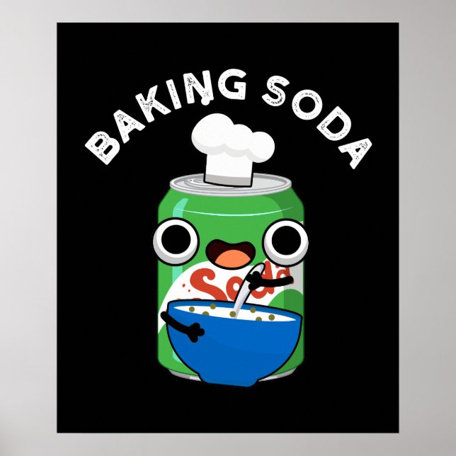 Baking Soda Funny Soda Pop Pun Dark BG Poster (Front)