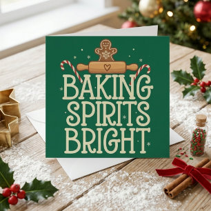 Baking Spirits Bright Christmas Funny Xmas Baker Holiday Card