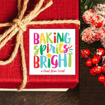 Baking Spirits Bright Festive Colourful Christmas Square Sticker<br><div class="desc">This Christmas design features the text "baking spirits bright" in fun, colourful typography. Click the customise button for more flexibility in adding/modifying the text and/or graphics! Variations of this design as well as coordinating products are available in our shop, zazzle.com/store/doodlelulu. Contact us if you need this design applied to a...</div>
