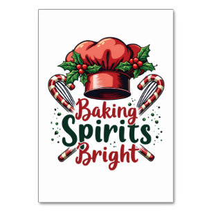 Baking Spirits Bright Funny Baking Chef Baker Table Number