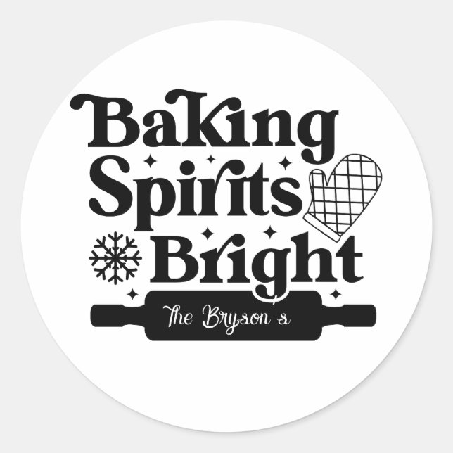 'Baking Spirits Bright' Gingerbread Christmas Home Classic Round Sticker (Front)