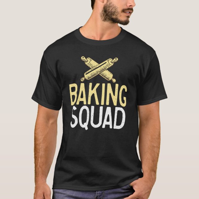 Baking Squad Friends Team Cooking Baking Baker T-Shirt (Front)