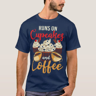 Baking Sweets Funny Foodie Coffee Sprinkles Cupcak T-Shirt