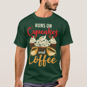 Baking Sweets Funny Foodie Coffee Sprinkles Cupcak T-Shirt