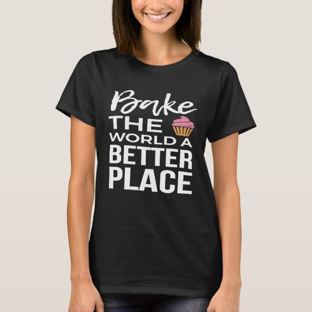 Baking   Tee For A Pastry Chef Baker (Front)