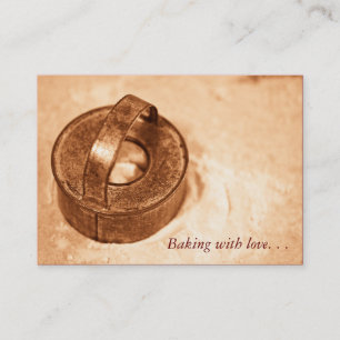 Baking with love. . . biscuit cutter business card