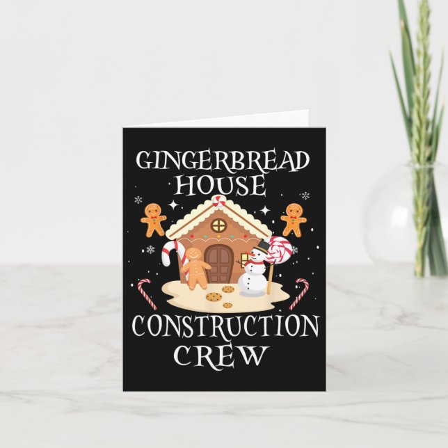Baking Xmas Gingerbread House Construction Crew De Card (Front)