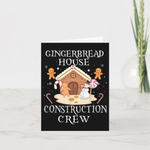 Baking Xmas Gingerbread House Construction Crew De Card