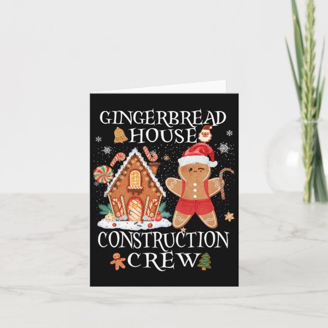 Baking Xmas Gingerbread House Construction Crew De Card (Front)