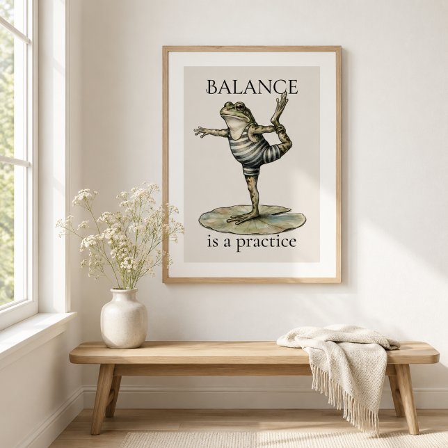 "Balance is a Practice" Frog Glossy Poster (Creator Uploaded)