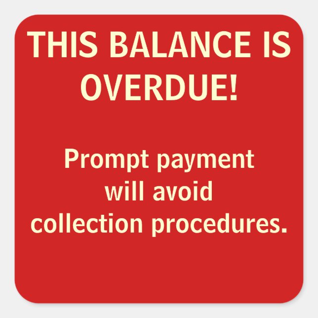 BALANCE OVERDUE! Billing Stickers (Front)