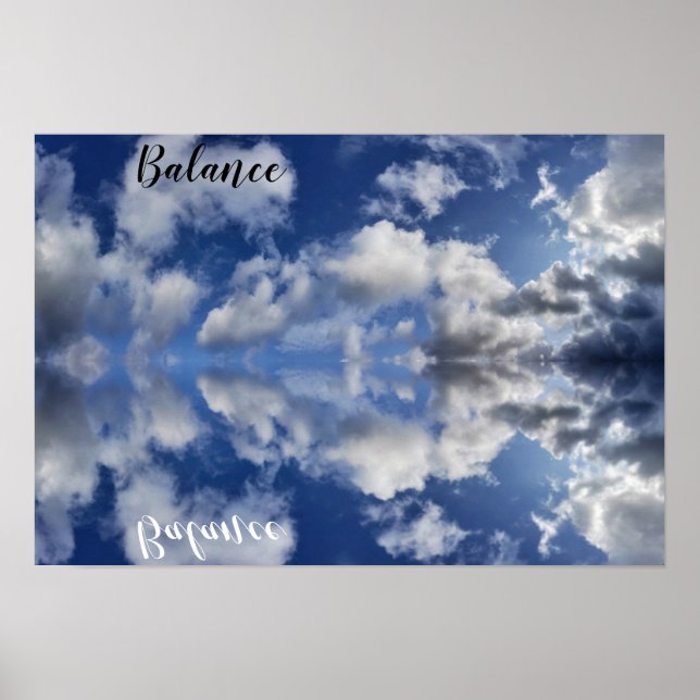 Balance reflections of white Cornish clouds Poster (Front)