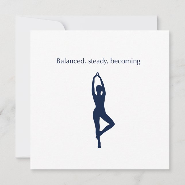 Balanced, Steady, Becoming Art Card (Front)