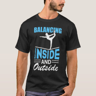 Balancing Inside and Outside Slackline Yoga T-Shirt