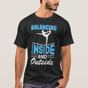 Balancing Inside and Outside Slackline Yoga T-Shirt