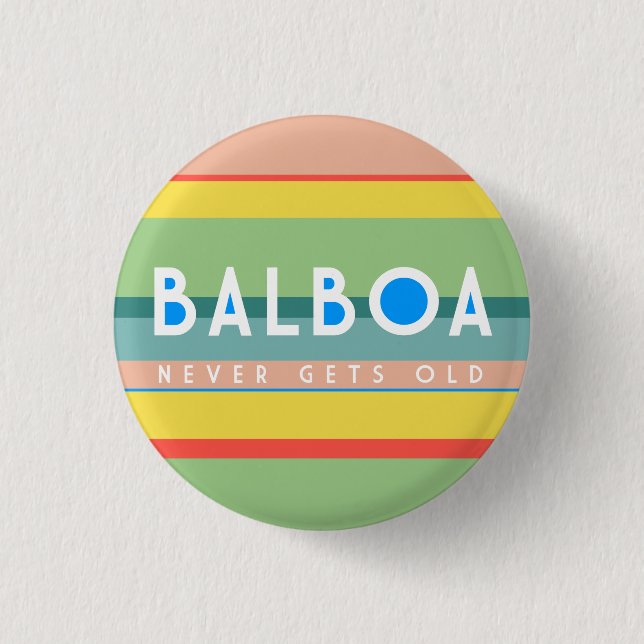 Balboa never gets old, Sandy Lewis style 3 Cm Round Badge (Front)