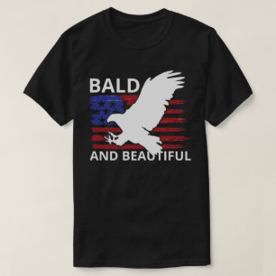 Bald and Beautiful Bald Eagle USA flag T-Shirt