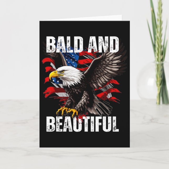Bald And Beautiful July 4th Independence Day Ameri Card (Front)