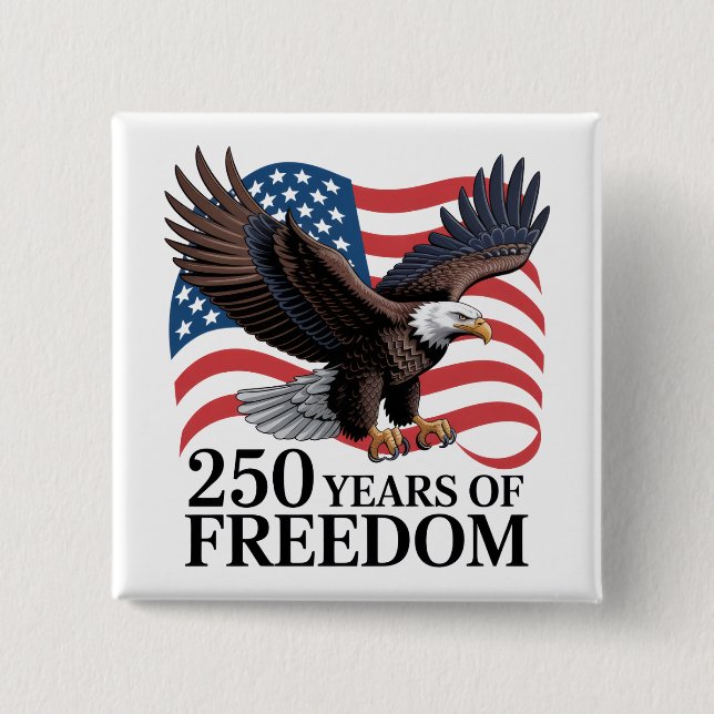 Bald Eagle American Flag 250 Years of Freedom 15 Cm Square Badge (Front)
