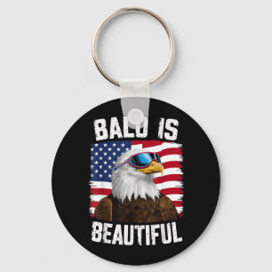 Bald Eagle Bald Is Beautiful 4th of July Key Ring
