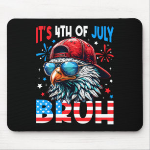 Bald Eagle Bruh 4th Of July Fourth July Men Boys K Mouse Pad