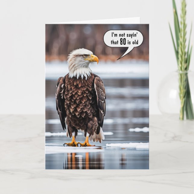 Bald Eagle On Ice For 80th Birthday Card (Front)