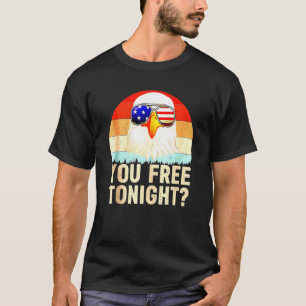 Bald Eagle Women Men Vintage 4th Of July You Free T-Shirt