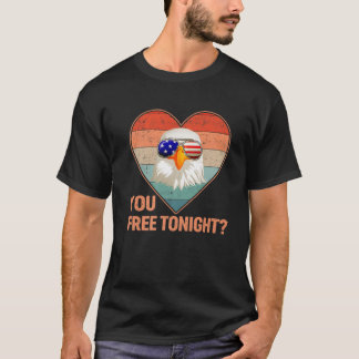 Bald Eagle Women Men Vintage 4Th Of July You Free T-Shirt