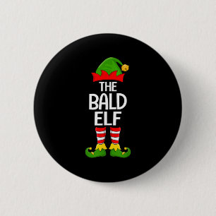 Bald Elf Xmas Matching Family Elf Squad Christmas 6 Cm Round Badge