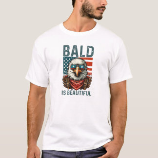 bald is beautiful 4th of july bald eagle T-Shirt