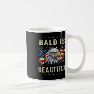 Bald Is Beautiful 4th Of July Independence Day Ame Coffee Mug