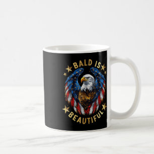 Bald Is Beautiful 4th Of July Independence Day Ame Coffee Mug