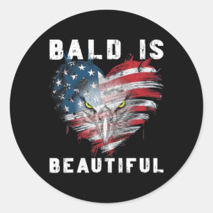 Bald Is Beautiful 4th Of July Independence Day Bal Classic Round Sticker