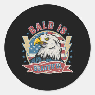 Bald Is Beautiful 4th Of July Independence Day Bal Classic Round Sticker